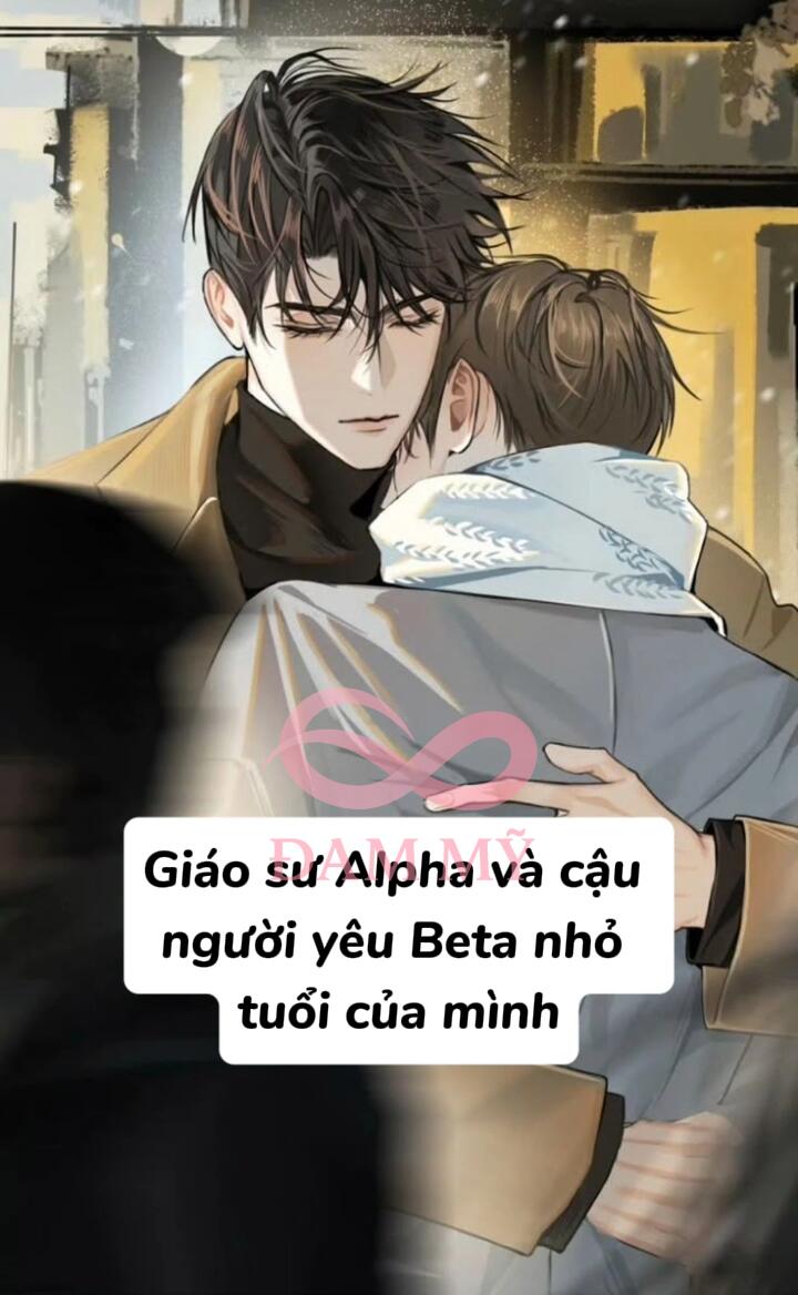 Giáo sư Alpha và cậu người yêu Beta nhỏ tuổi của mình