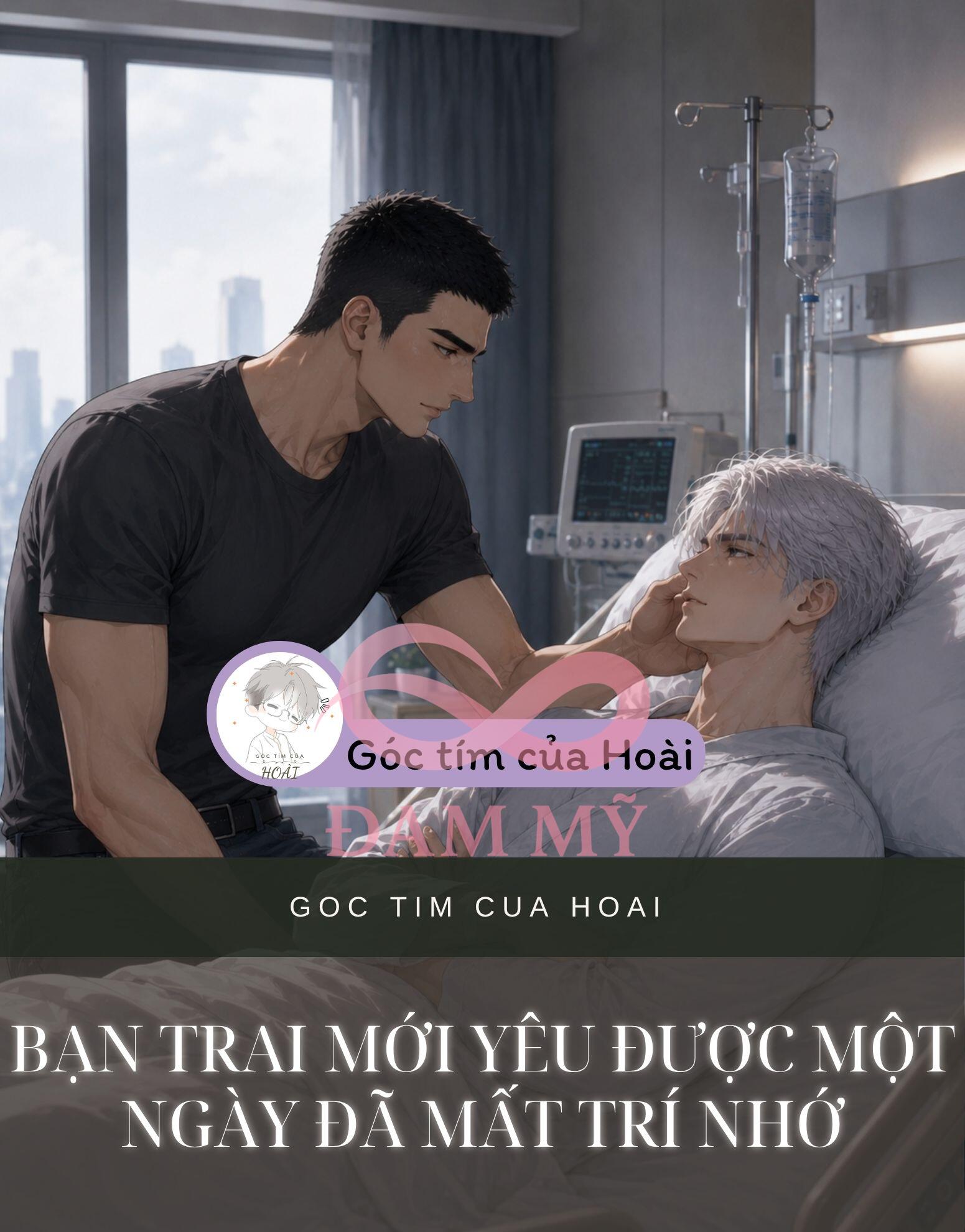 BẠN TRAI MỚI YÊU ĐƯỢC MỘT NGÀY ĐÃ MẤT TRÍ NHỚ