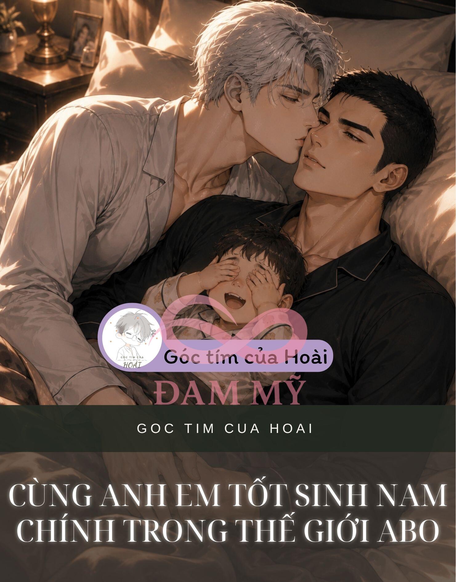 Cùng Anh Em Tốt Sinh Nam Chính Trong Thế Giới ABO