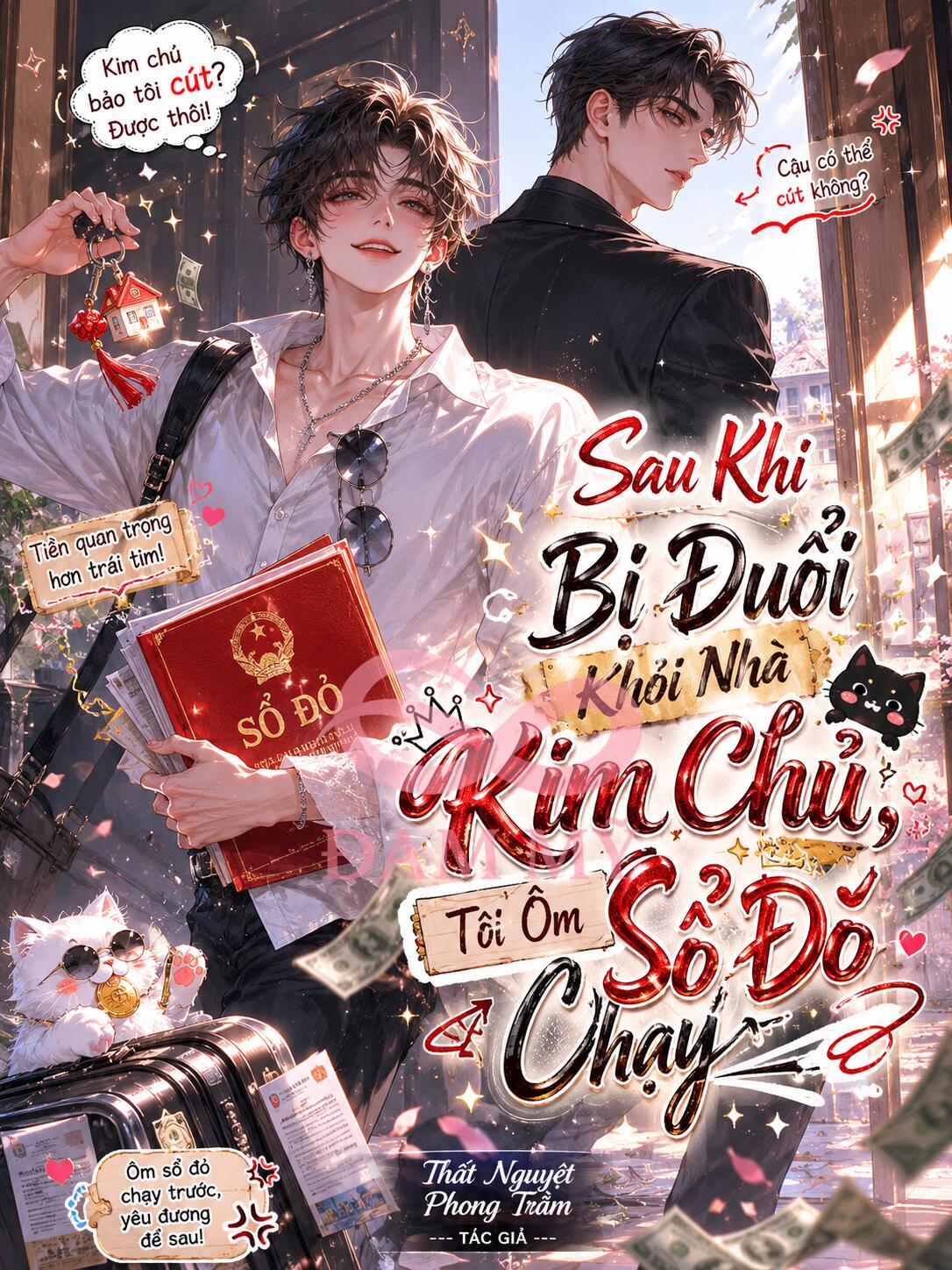 Sau Khi Bị Đuổi Khỏi Nhà Kim Chủ, Tôi Ôm Sổ Đỏ Chạy!