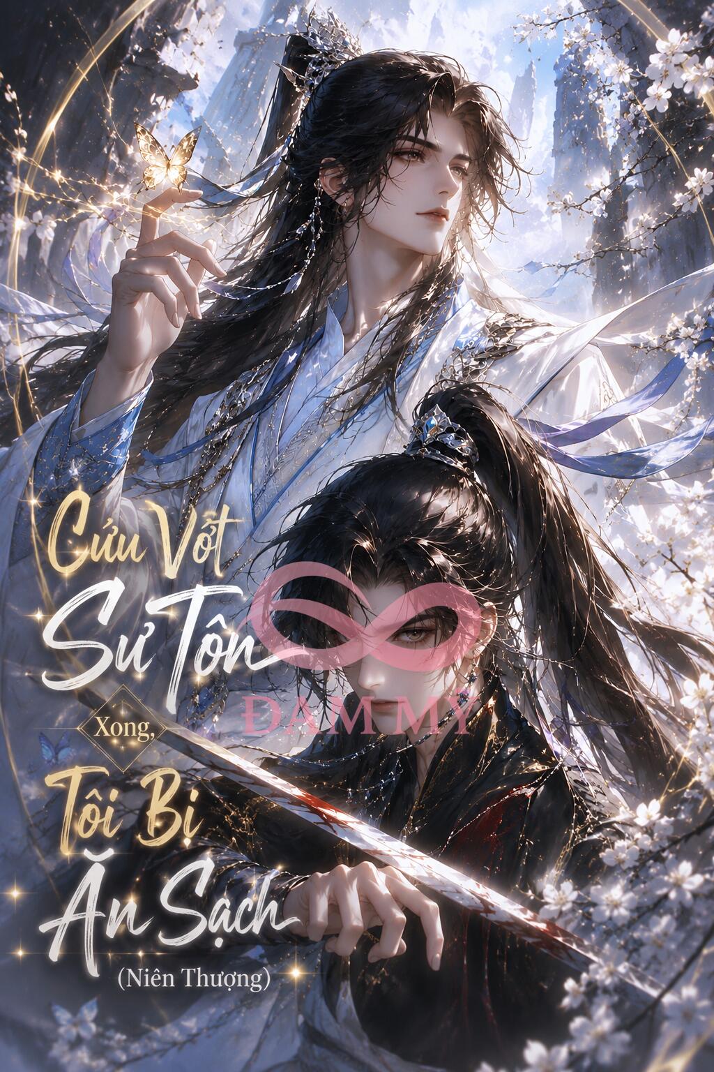 Cứu Vớt Sư Tôn Xong, Tôi Bị Ăn Sạch (Niên Thượng)