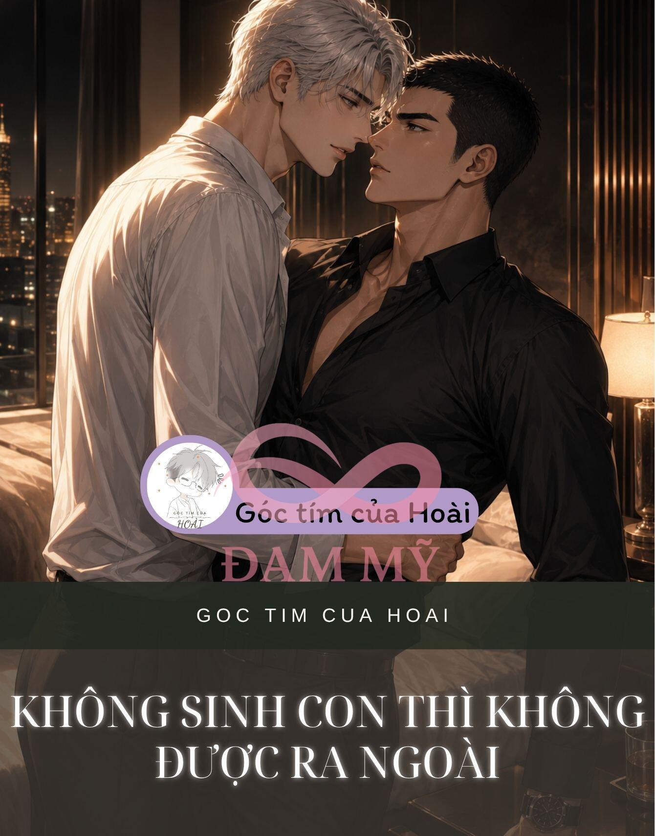 Không Sinh Con Thì Không Được Ra Ngoài