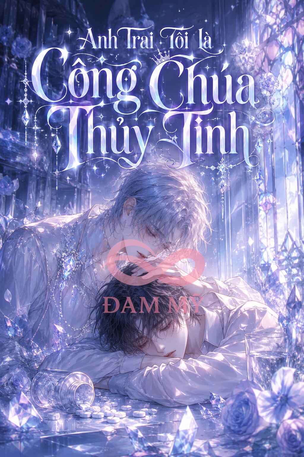 Anh Trai Tôi Là Công Chúa Thủy Tinh