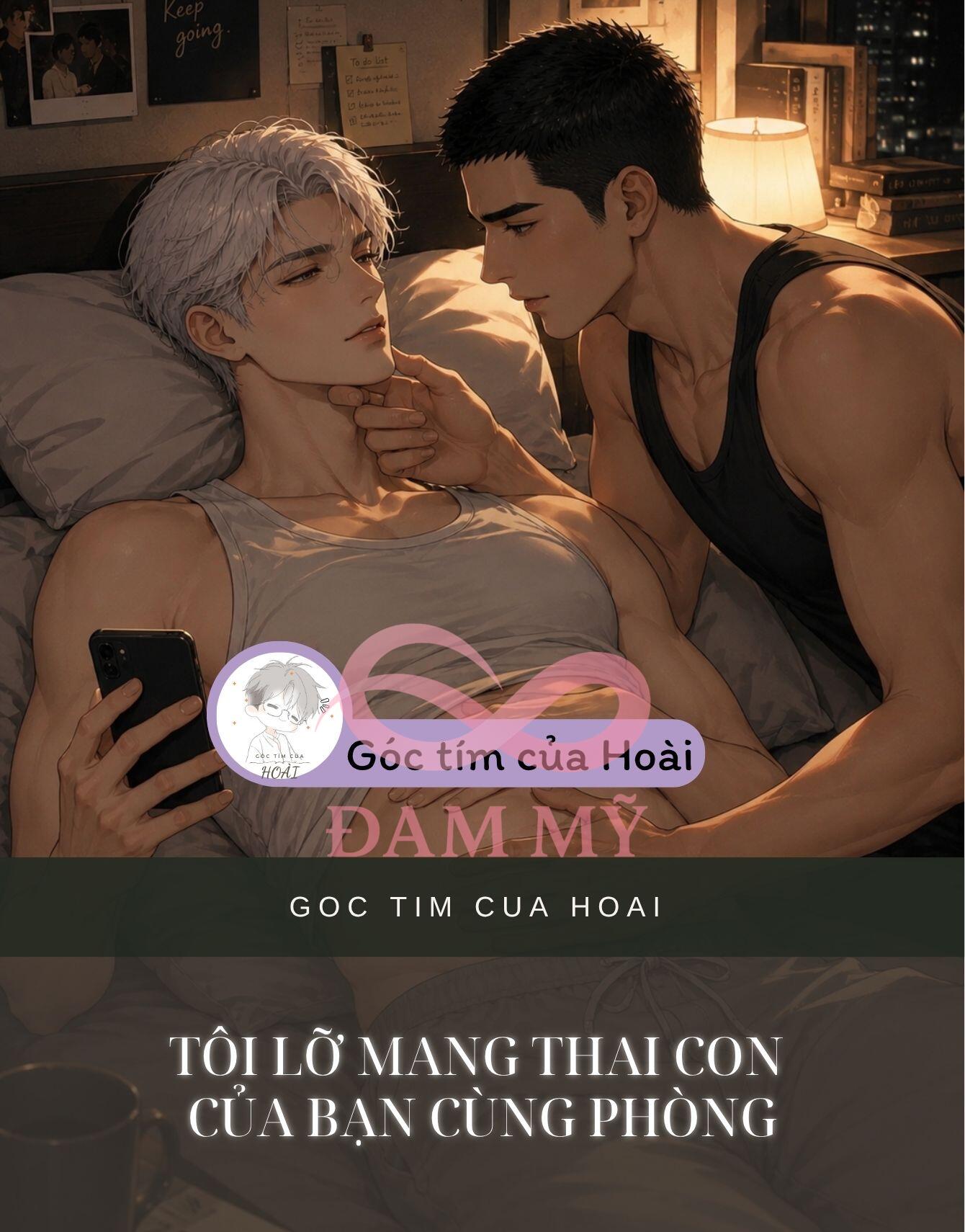 Tôi Lỡ Mang Thai Con Của Bạn Cùng Phòng
