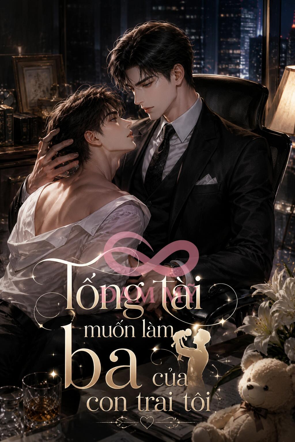 Tổng Tài Muốn Làm Ba Của Con Trai Tôi