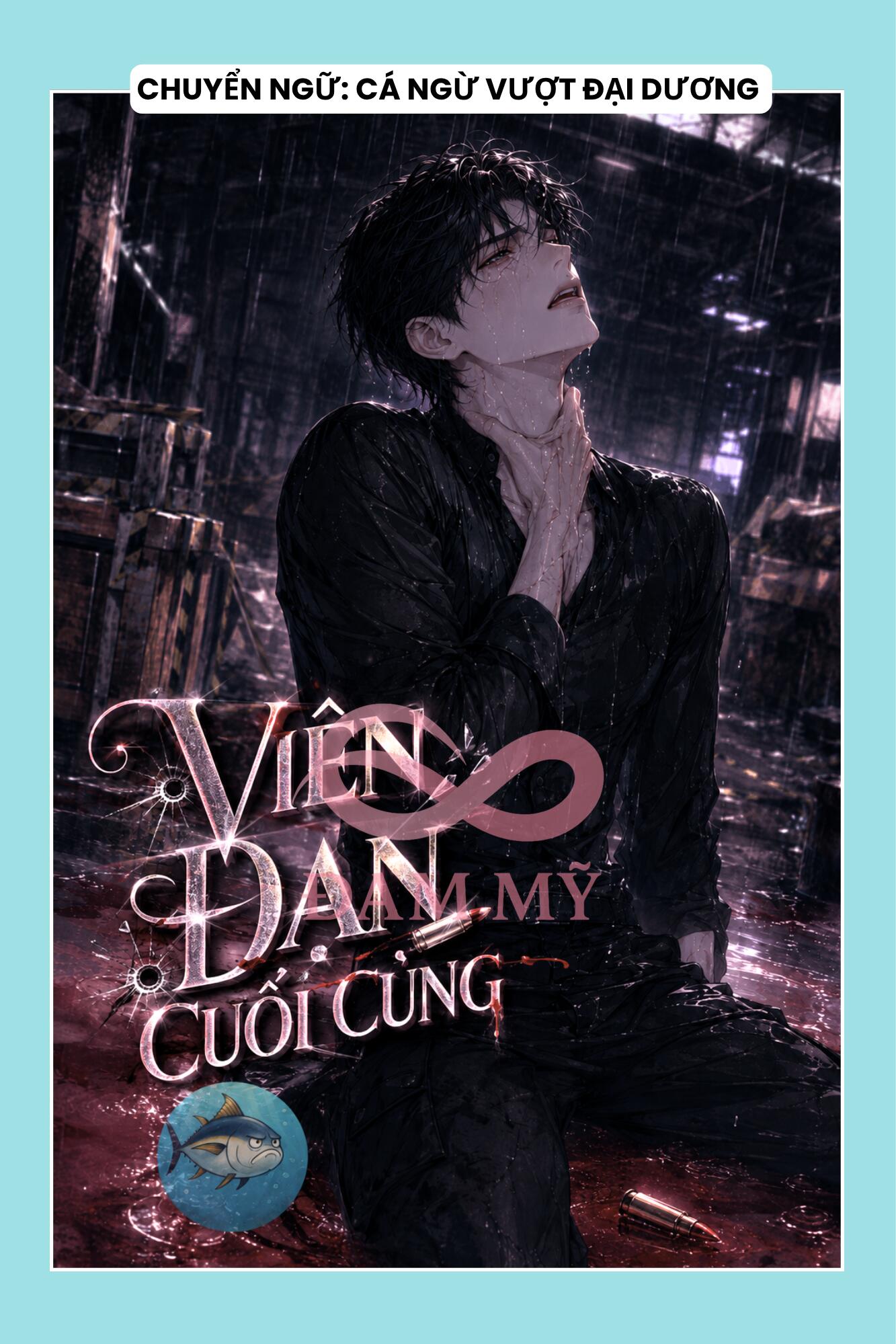 VIÊN ĐẠN CUỐI CÙNG