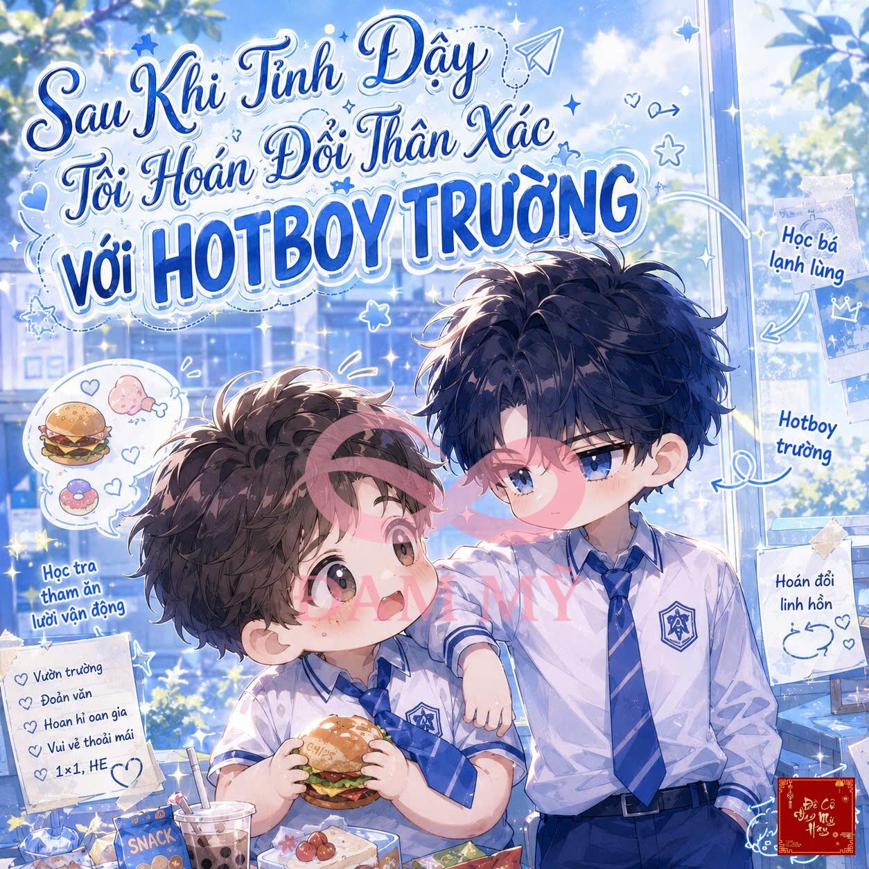 Sau Khi Tỉnh Dậy Tôi Hoán Đổi Thân Xác Với Hotboy Trường