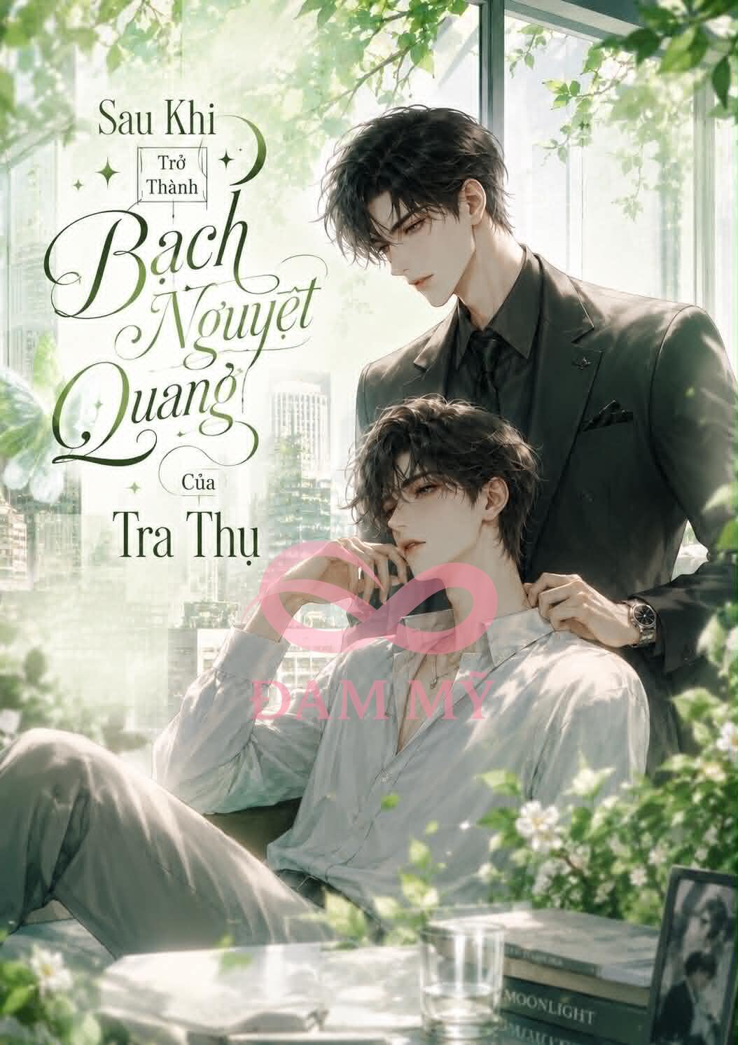 Sau Khi Trở Thành Bạch Nguyệt Quang Của Tra Thụ