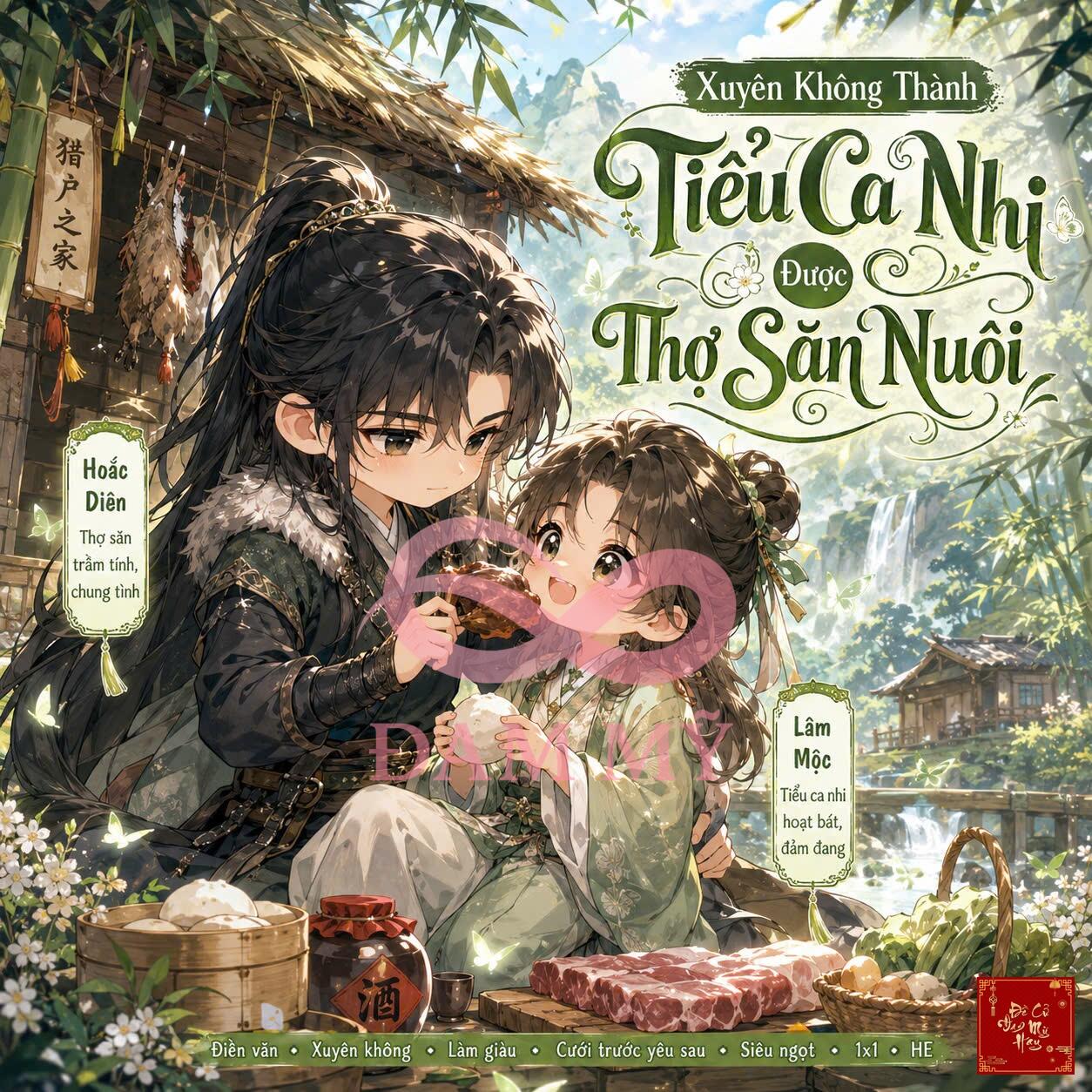 Xuyên Không Thành Tiểu Ca Nhi Được Thợ Săn Nuôi