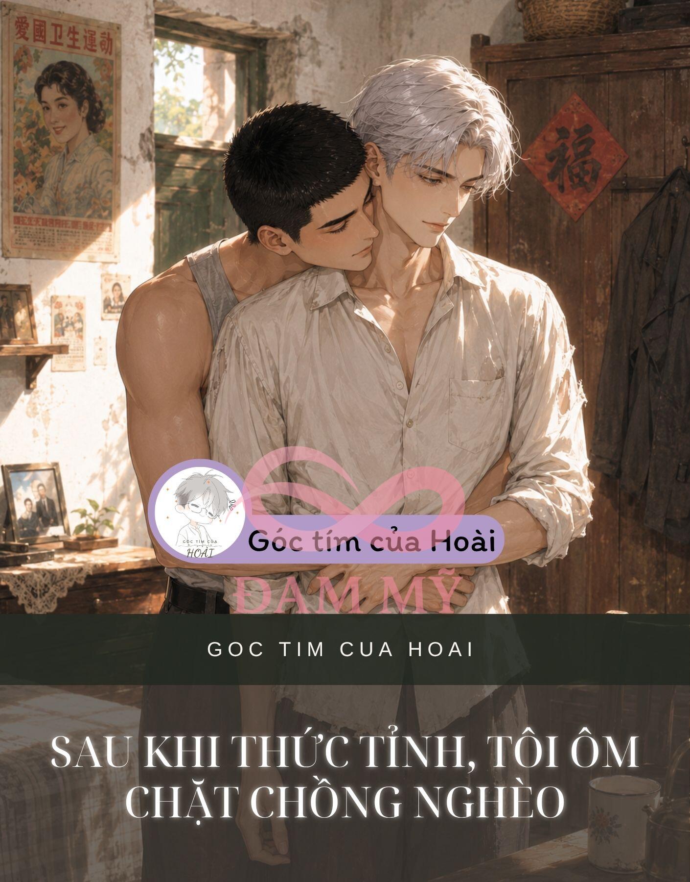 Sau Khi Thức Tỉnh, Tôi Ôm Chặt Chồng Nghèo
