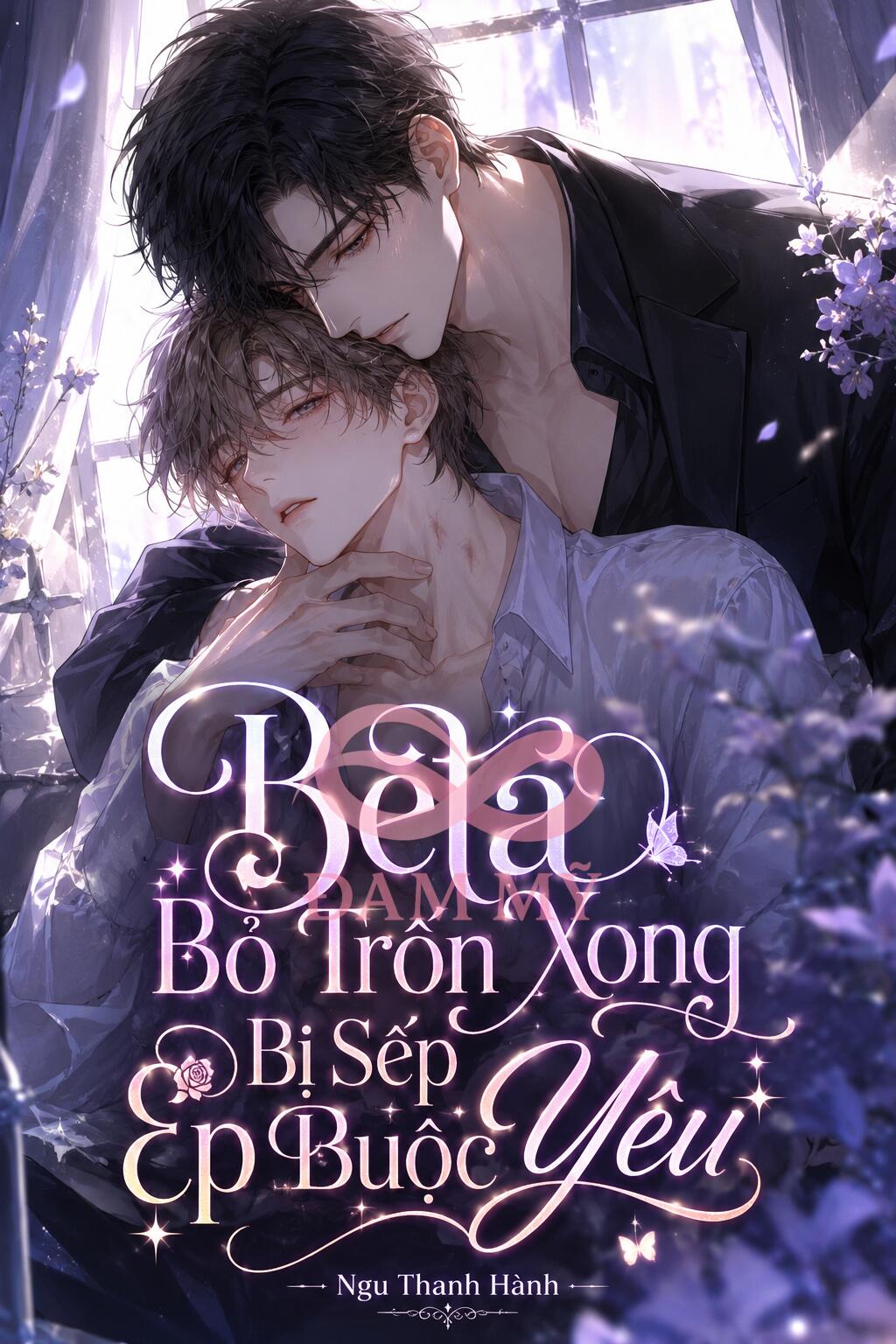 Beta Bỏ Trốn Xong Bị Sếp Ép Buộc Yêu