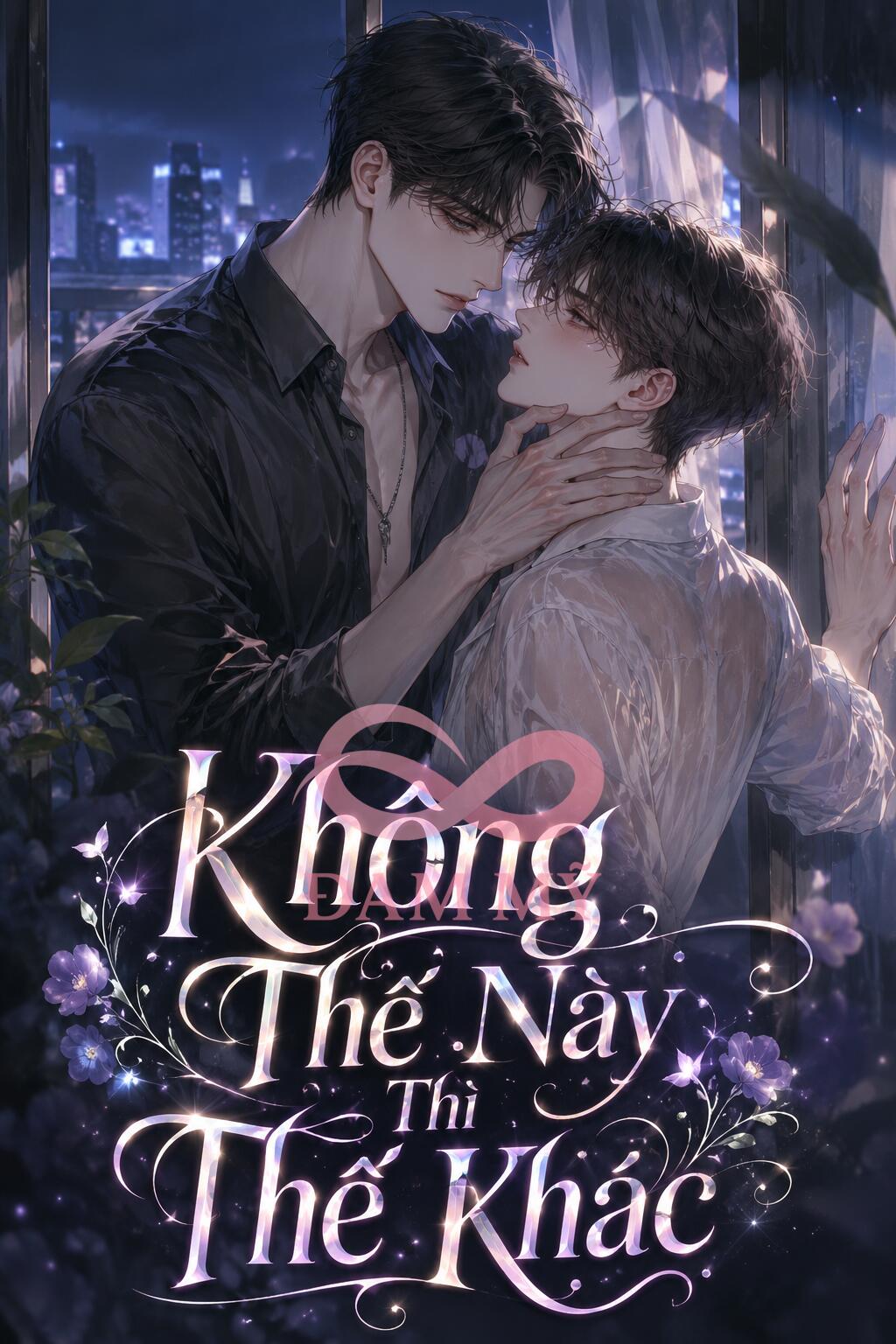 Không Thế Này Thì Thế Khác