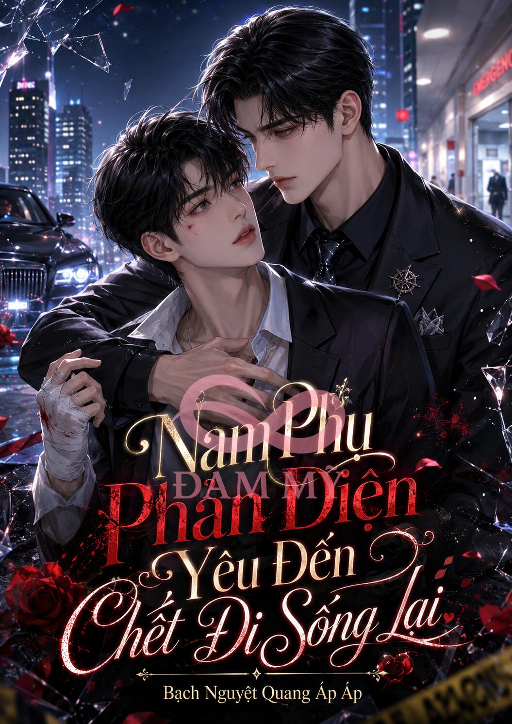 Nam Phụ Phản Diện Yêu Đến Chết Đi Sống Lại