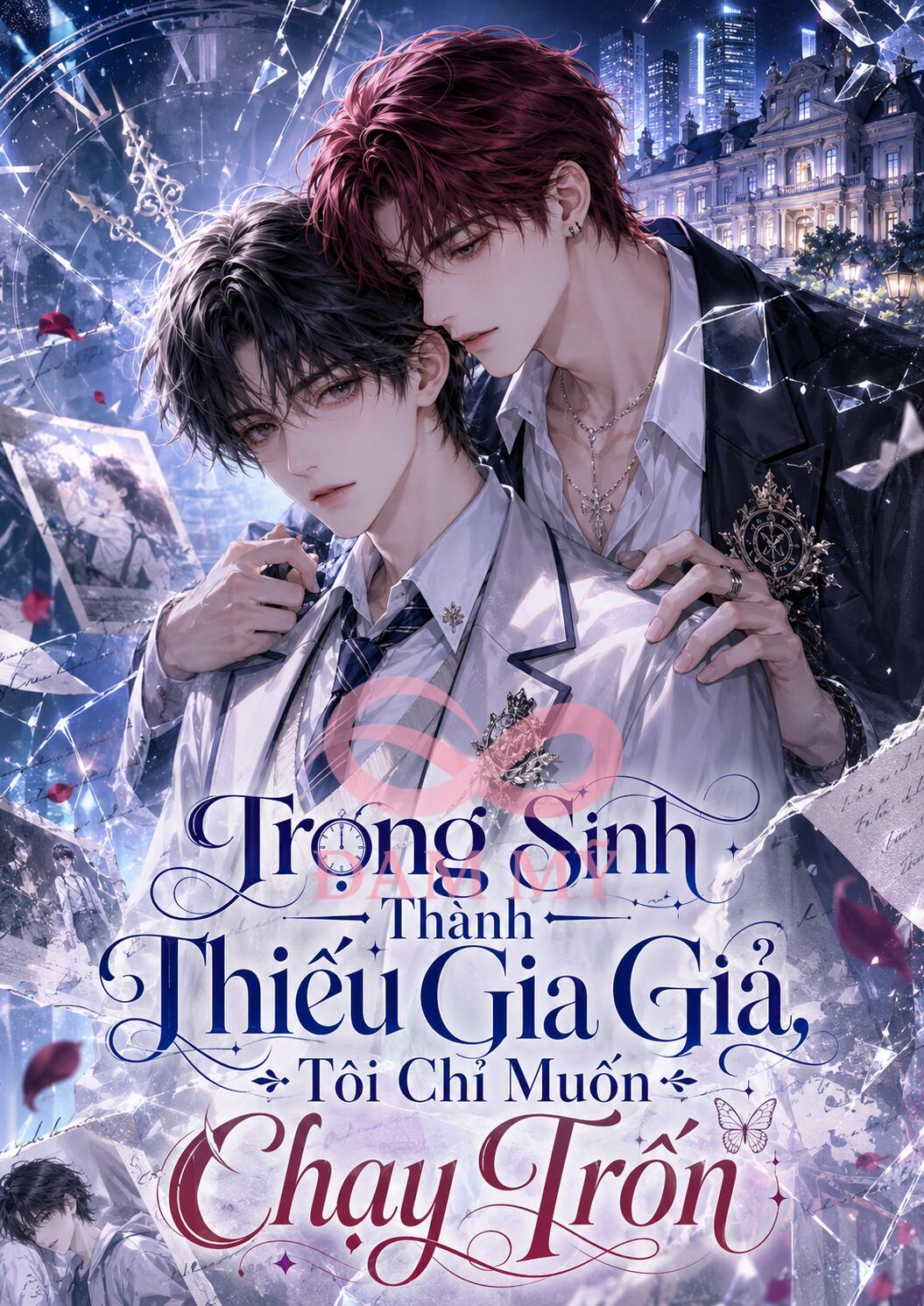 Trọng Sinh Thành Thiếu Gia Giả, Tôi Chỉ Muốn Chạy Trốn.