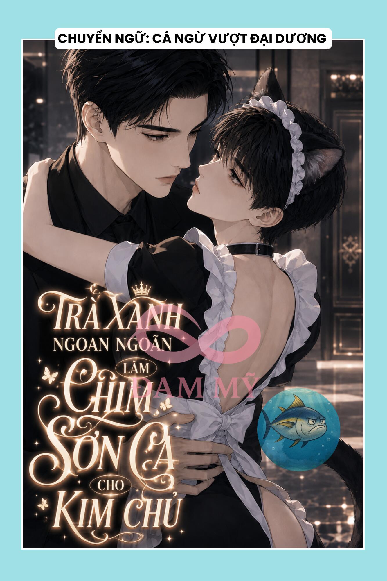 NGOAN NGOÃN LÀM TRÀ XANH CHO KIM CHỦ