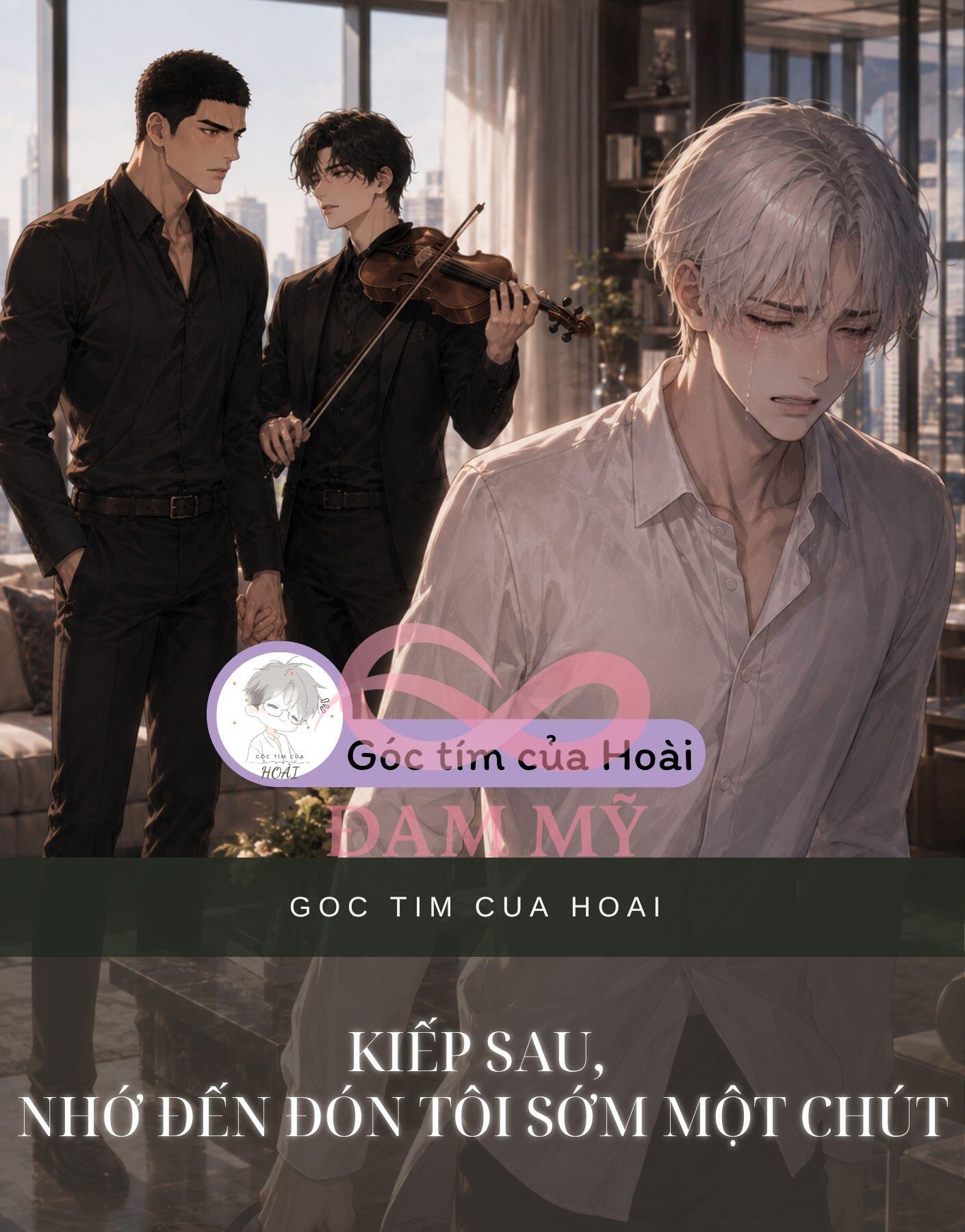 Kiếp Sau, Nhớ Đến Đón Tôi Sớm Một Chút