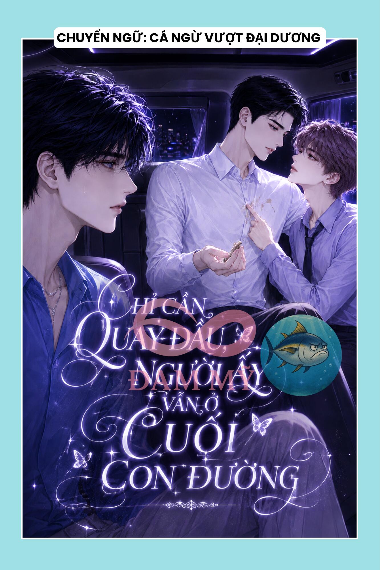 CHỈ CẦN QUAY ĐẦU, NGƯỜI ẤY VẪN Ở CUỐI CON ĐƯỜNG