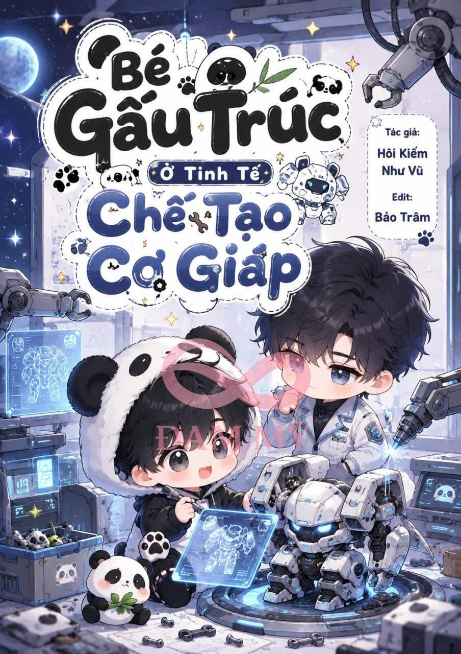 Bé Gấu Trúc Ở Tinh Tế Chế Tạo Cơ Giáp