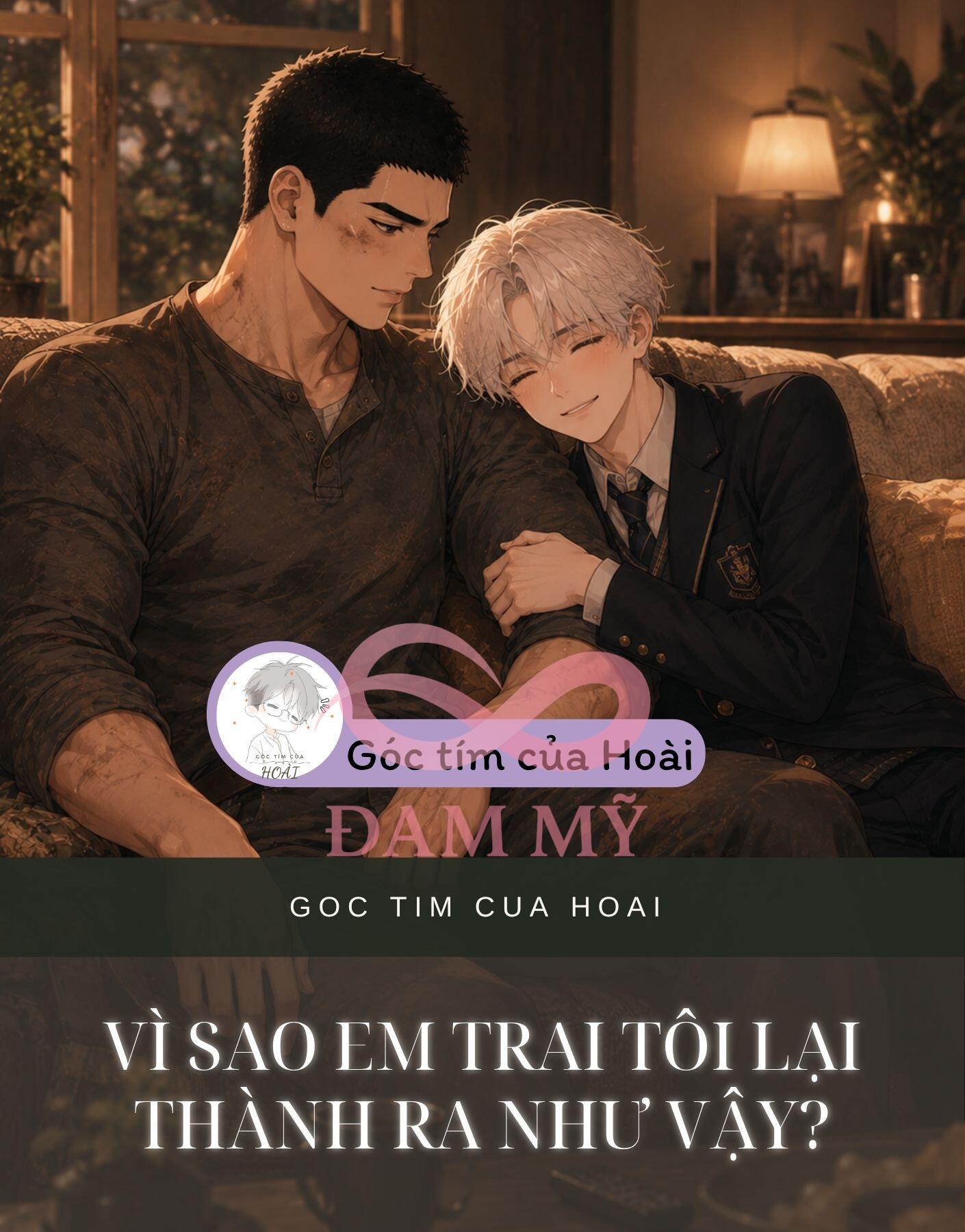 VÌ SAO EM TRAI TÔI LẠI THÀNH RA NHƯ VẬY?