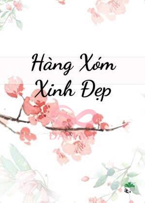 Hàng Xóm Xinh Đẹp