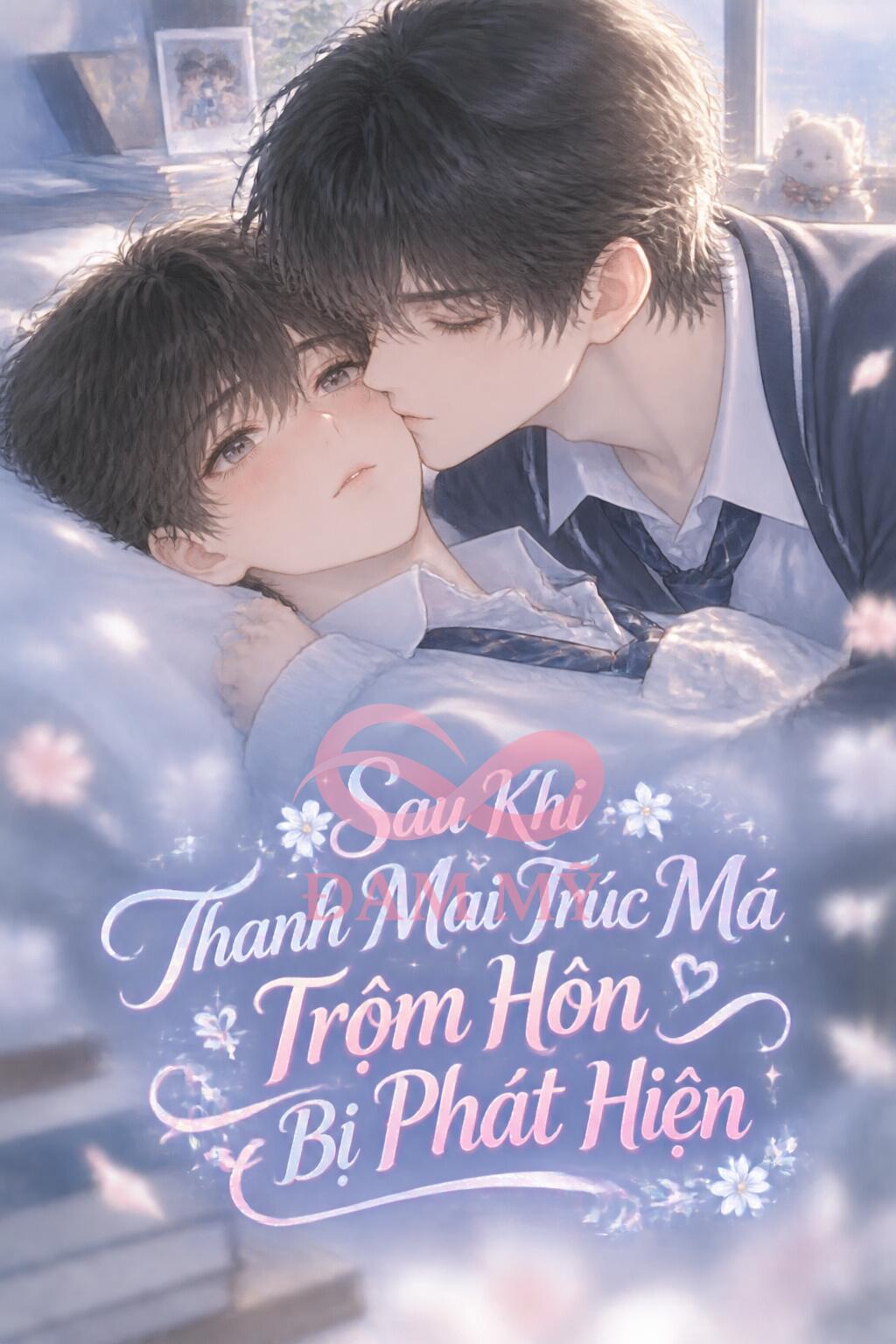 Sau Khi Thanh Mai Trúc Mã Trộm Hôn Bị Phát Hiện