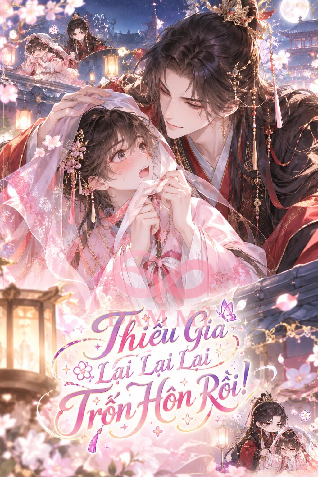 Thiếu Gia Lại Lại Lại Trốn Hôn Rồi!