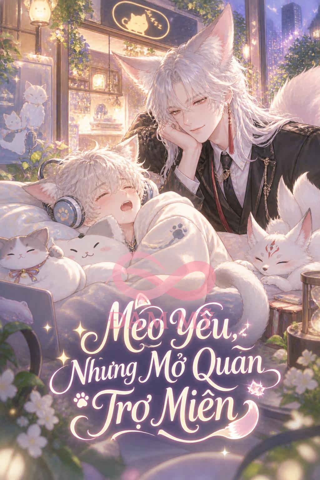 Mèo Yêu, Nhưng Mở Quán Trợ Miên