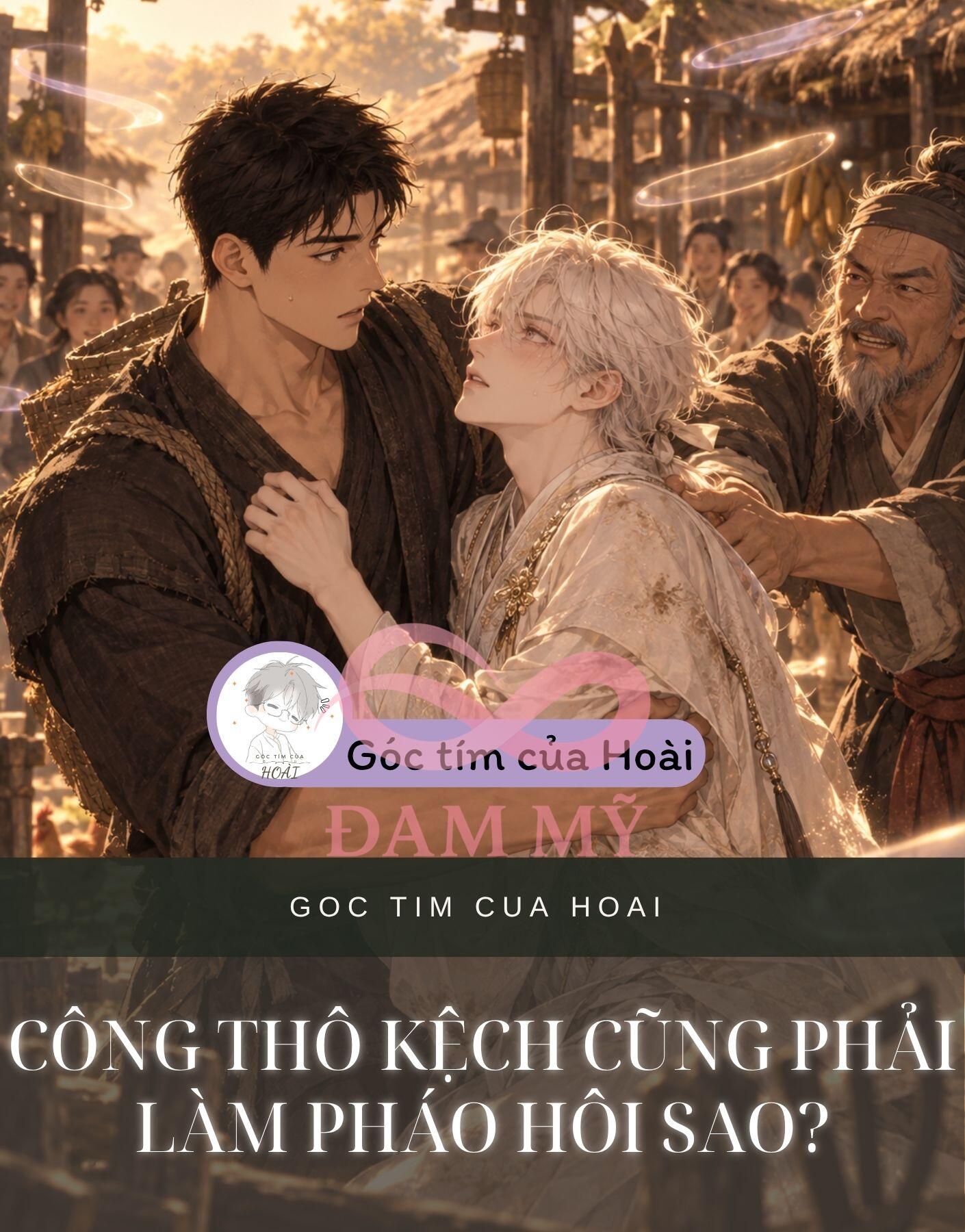 CÔNG THÔ KỆCH CŨNG PHẢI LÀM PHÁO HÔI SAO?