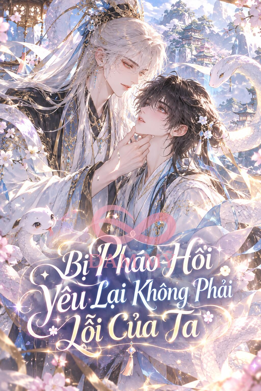 Bị Pháo Hôi Yêu Lại Không Phải Lỗi Của Ta