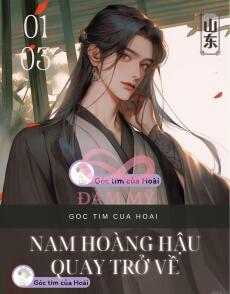 NAM HOÀNG HẬU QUAY TRỞ VỀ
