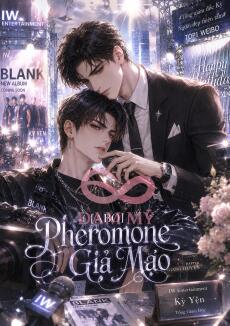 [ABO] Pheromone Giả Mạo