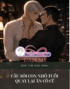 Câu Sói Con Nhỏ Tuổi Quay Lại Ăn Cỏ Cũ