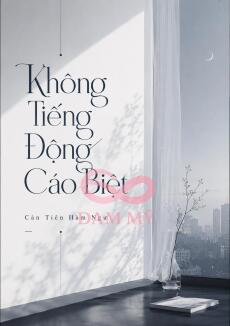 Không Tiếng Động Cáo Biệt