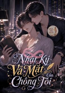 Nhật Ký Vả Mặt Của Chồng Tôi