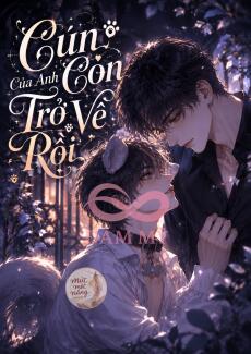 Cún Con Của Anh Trở Về Rồi