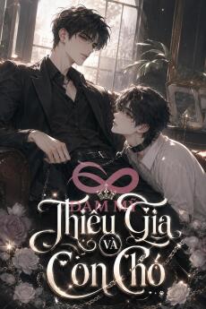 Thiếu Gia Và Con Chó
