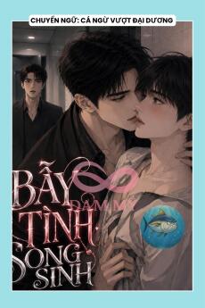 BẪY TÌNH SONG SINH