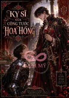 Kỵ Sĩ Của Công Tước Hoa Hồng