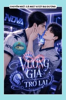 VƯƠNG GIẢ TRỞ LẠI