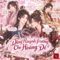 Dâng Huynh Trưởng Cho Hoàng Đế