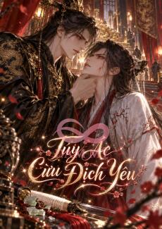Túy Ác Cừu Địch Yêu