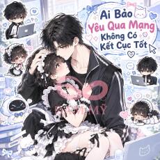 Ai Bảo Yêu Qua Mạng Không Có Kết Cục Tốt
